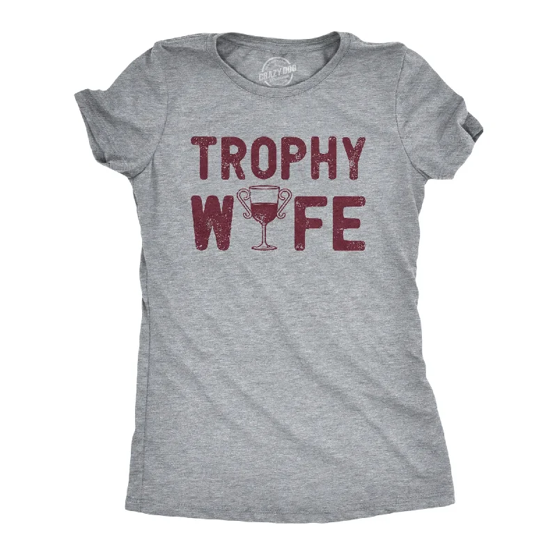 cute peplum blouse for ladies -Trophy Wife Women's T Shirt