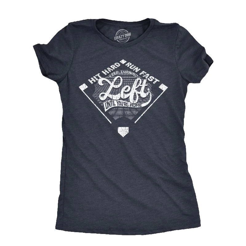 classic collared shirt for ladies -Keep Turning Left Until Youre Home Women's T Shirt