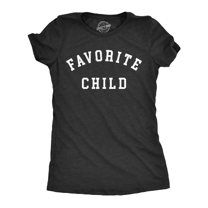 women's sophisticated lace tunic -Favorite Child Women's T Shirt