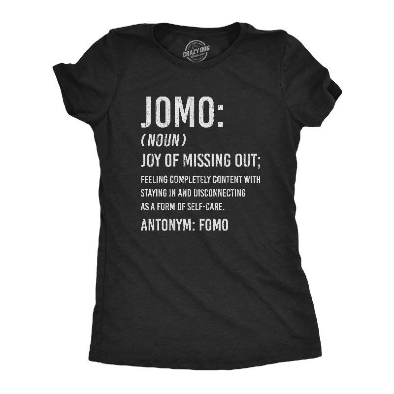 casual relaxed-fit blouse for women -JOMO Joy Of Missing Out Women's T Shirt