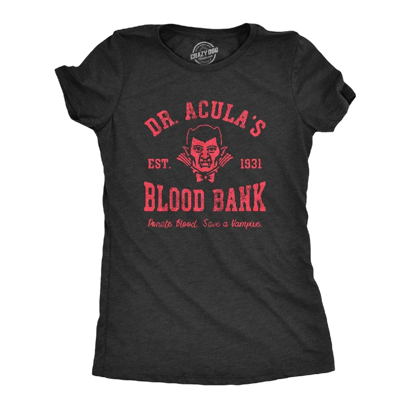 loose-fitting tunic top for women -Dr Aculas Blood Bank Women's T Shirt