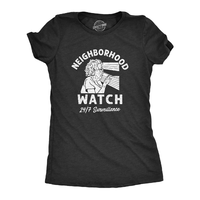 ladies' casual tunic top -Neighborhood Watch Women's T Shirt