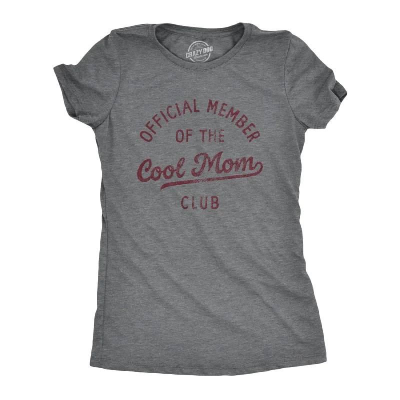 women's oversized sweatshirt -Official Member Of The Cool Mom Club Women's T Shirt