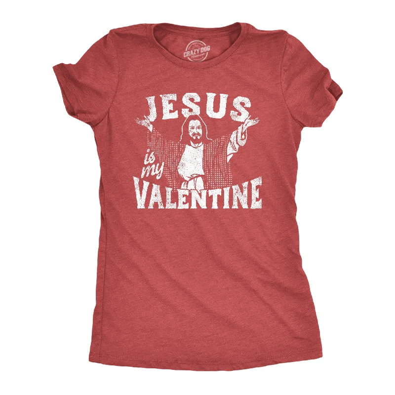 ladies' loose-fit batwing top -Jesus Is My Valentine Women's T Shirt