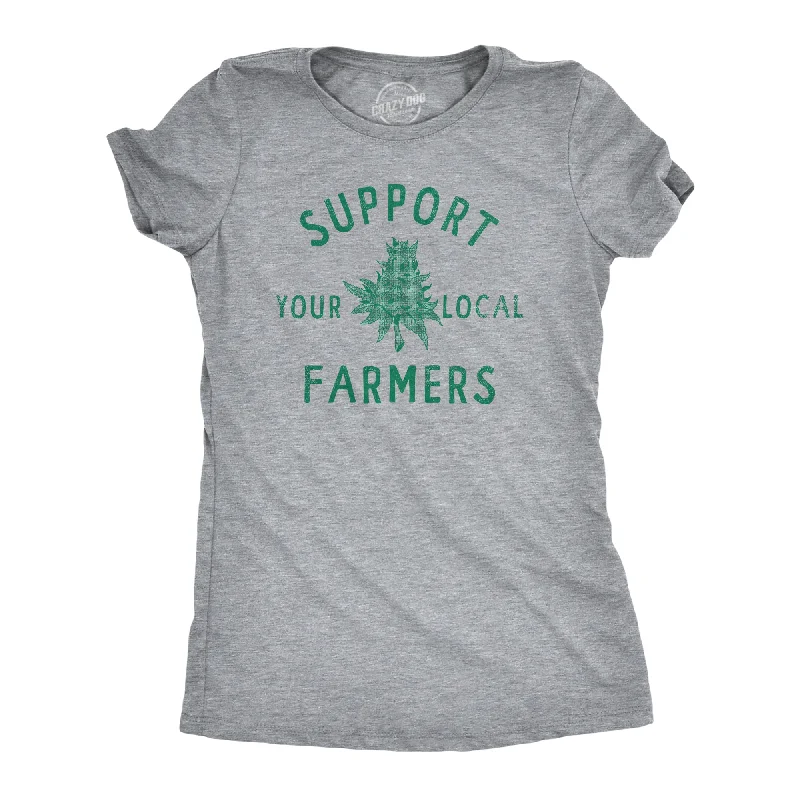 stylish halter neck top for ladies -Support Your Local Farmers Women's T Shirt