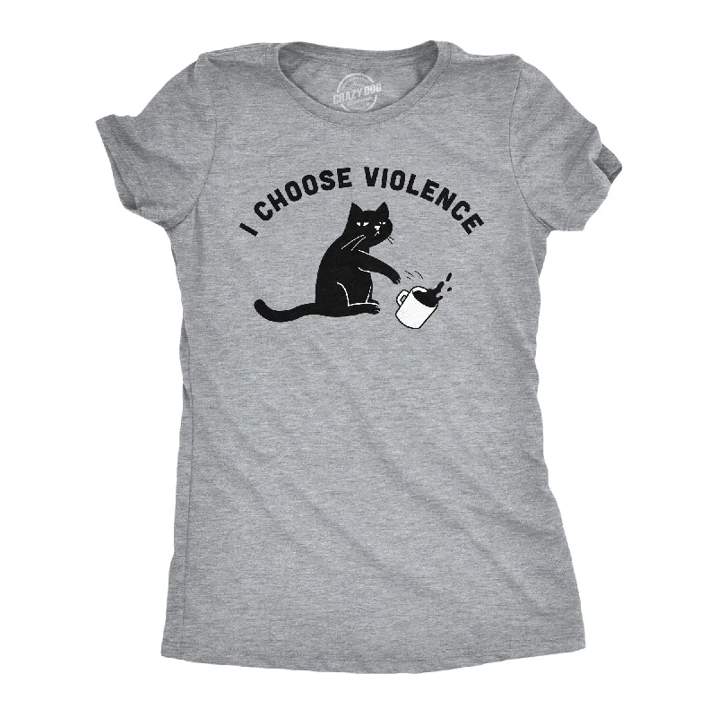 ladies' cowl neck blouse -I Choose Violence Women's T Shirt