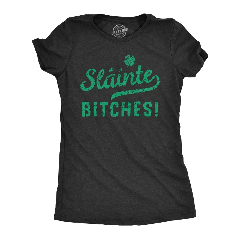 women's v-neck t-shirt -Slainte Bitches Women's T Shirt